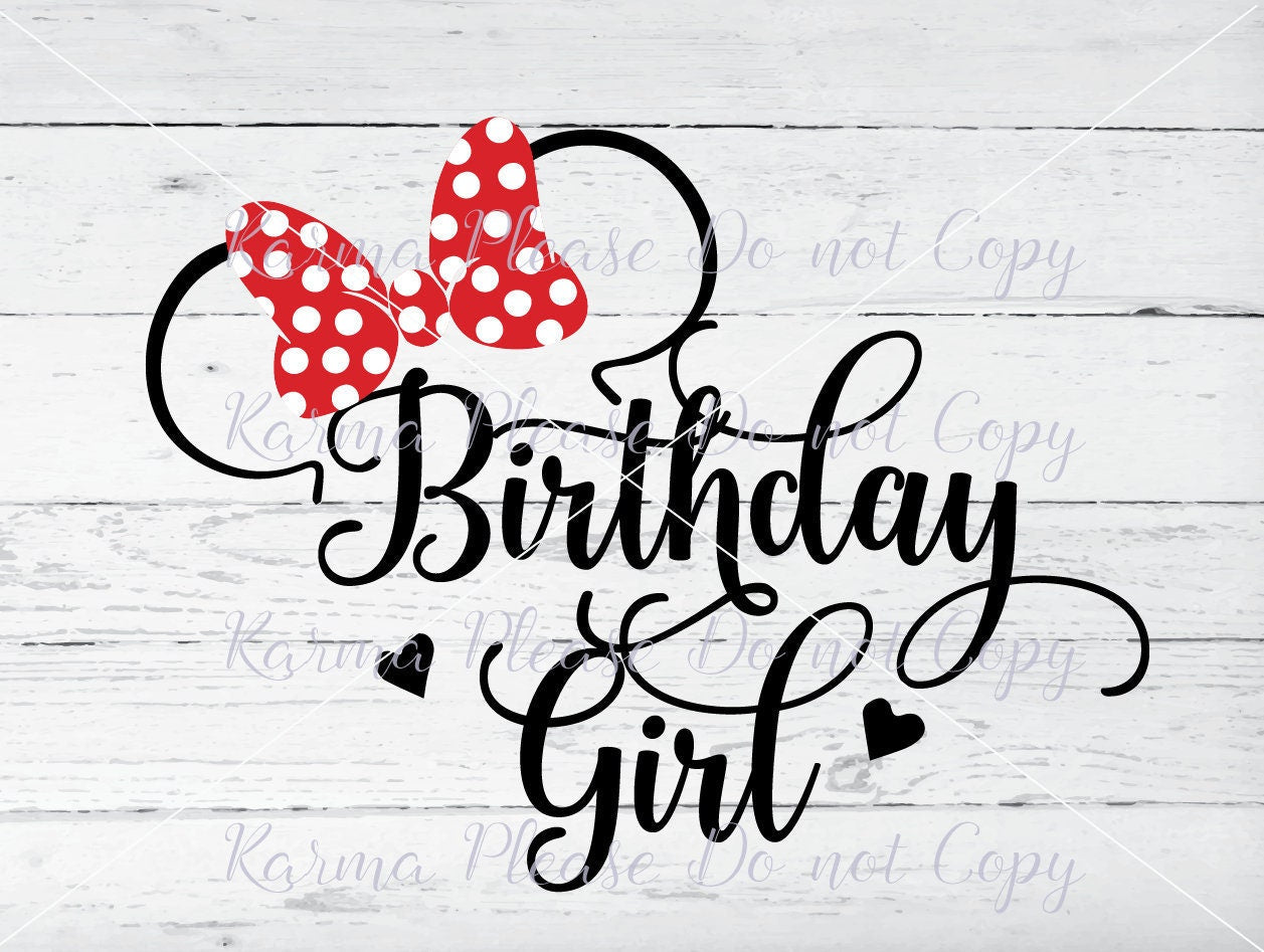 Birthday Girl SVG - Minnie Mouse SVG