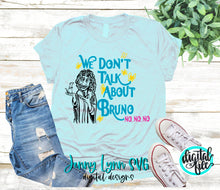 Load image into Gallery viewer, Encanto We Don’t Talk About Bruno SVG DXF PNG
