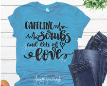 Load image into Gallery viewer, Nurse SVG Caffeine Scrubs and Lots of Love Healthcare Essential Worker file Clipart Silhouette Iron On Shirts Digital File Cricut Cut Nurse
