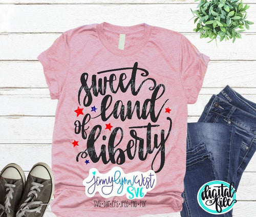 America Fourth of July SVG 4th Sweet Land of Liberty USA SVG File for Cutting Machines Silhouette Cameo Cricut Digital Design