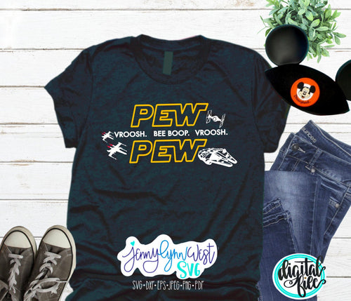 StarWars SVG Shirt Pew Pew Pew Jedi Iron On Cricut Sublmiation Digital Shirt Cut File Silhouette Star Wars Galaxy Edge SVG