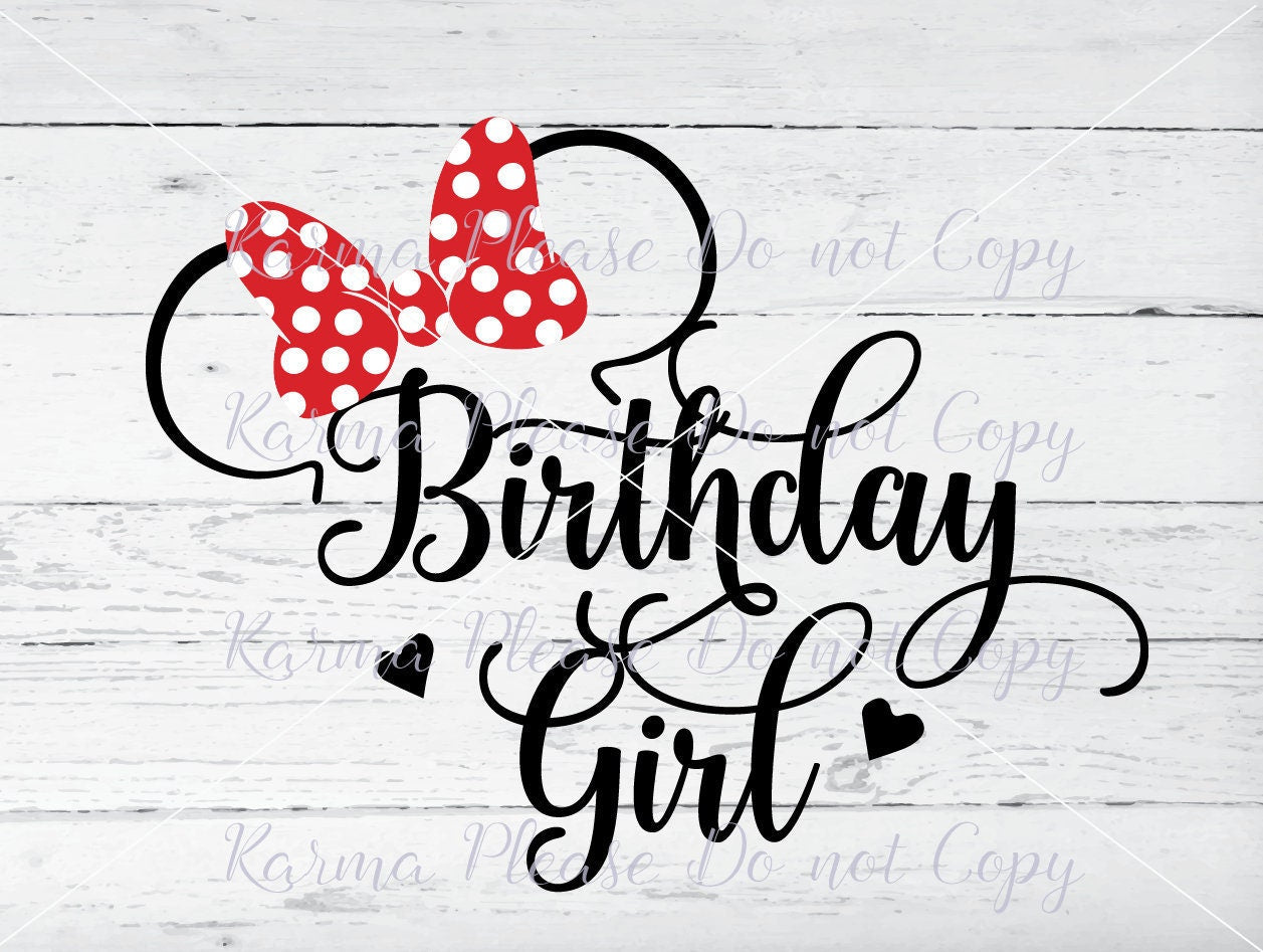 Disney SVG Birthday Girl SVG DXF PNG
