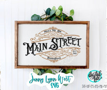 Load image into Gallery viewer, Disneyland Main Street Sign SVG Disney Main Street SVG DXF PNG
