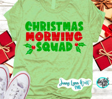 Load image into Gallery viewer, Christmas SVG Christmas Morning Squad SVG PNG DXF
