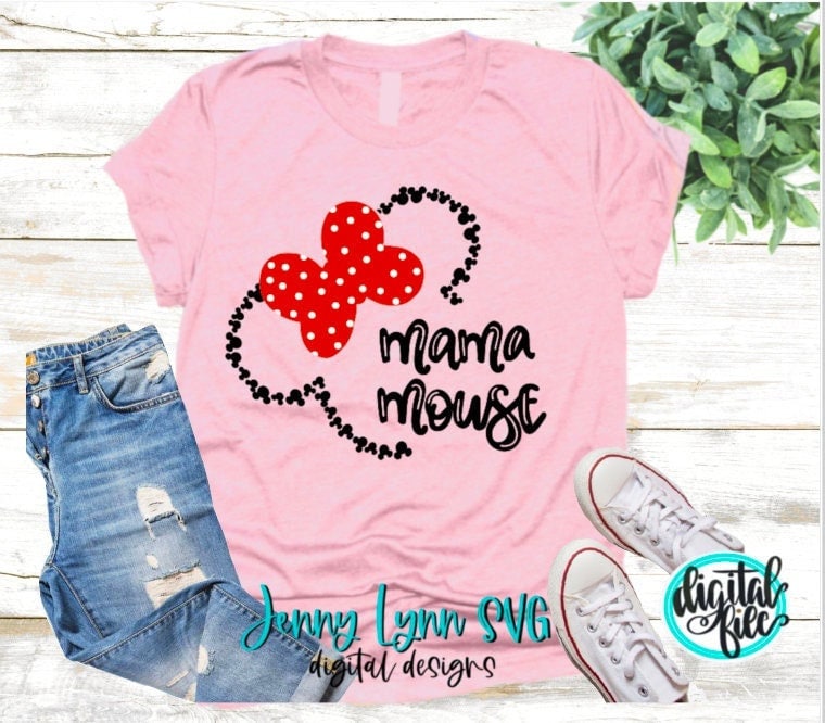 Mama Mouse SVG Mini Mouse Mickey Head Digital File SVG  Hand Lettered Disneyland Mama mouse Mini Silhouette Cricut dxf PNG