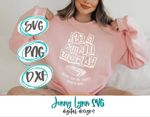 Small World SVG Small World Boat Tours SVG Silhouette Cameo Cricut Cut file Iron On Sublimation PNG Shirt Small World Disneyland svg